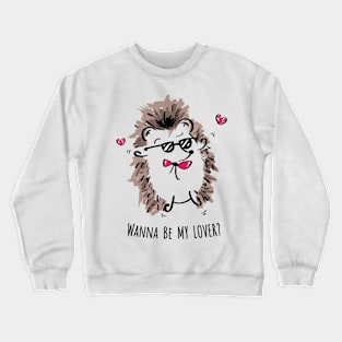 Mr. lover lover Crewneck Sweatshirt